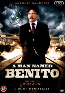 A Man Named Benito: The Rise and Fall of Mussolini - 3-DVD Box Set (DVD)
